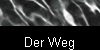 Der Weg